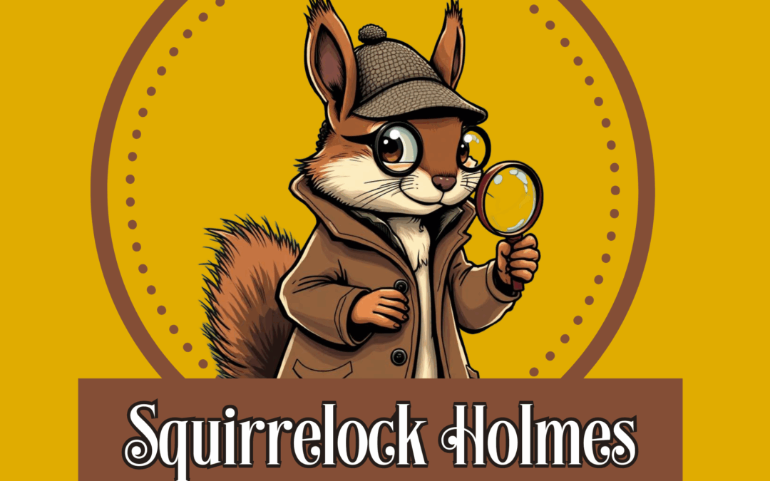 Squirrelock Holmes