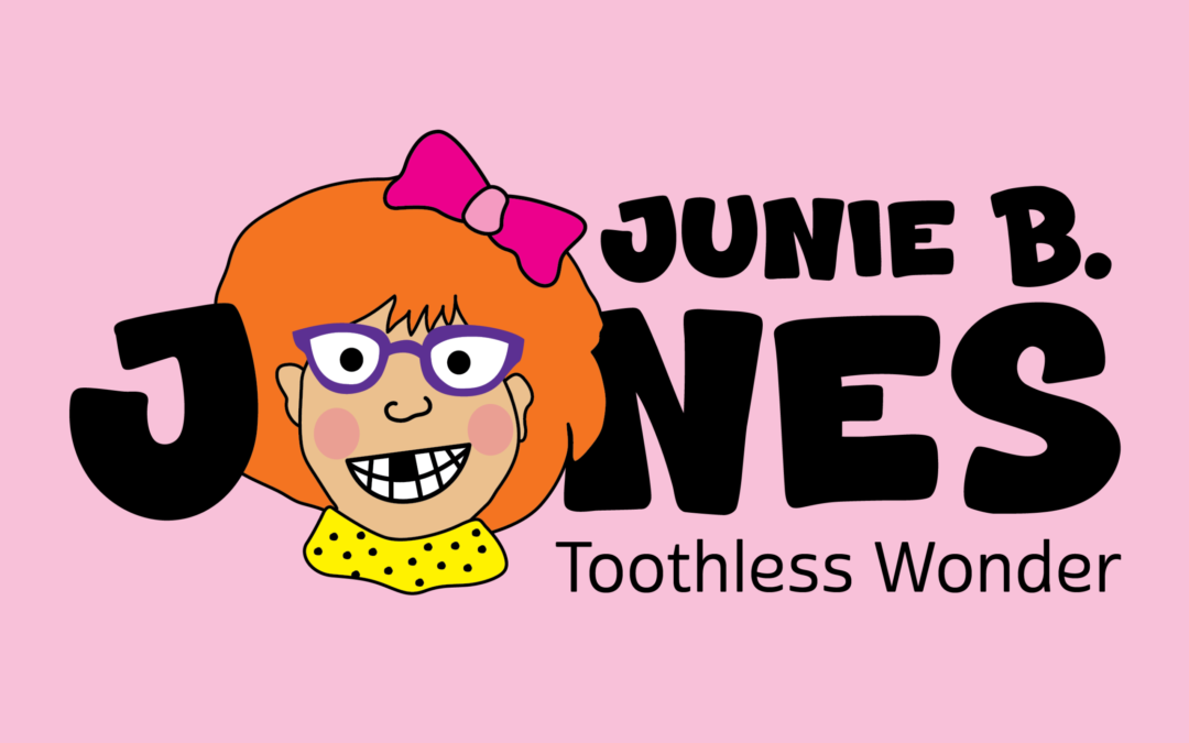 Junie B. Jones: Toothless Wonder